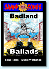 Sunny Songs book cover - Badland Ballads